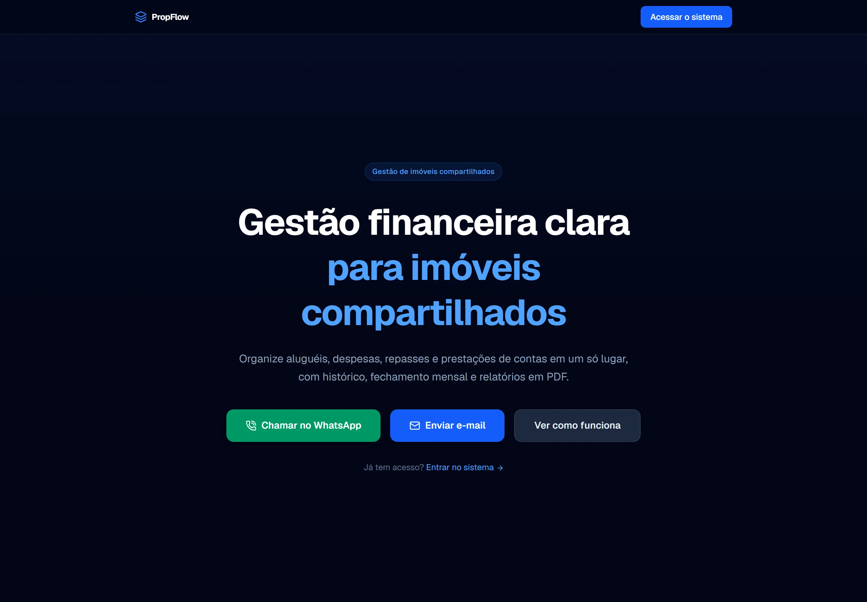 Página inicial do PropFlow, sistema de gestão financeira para imóveis compartilhados desenvolvido pela NerdPraJá.